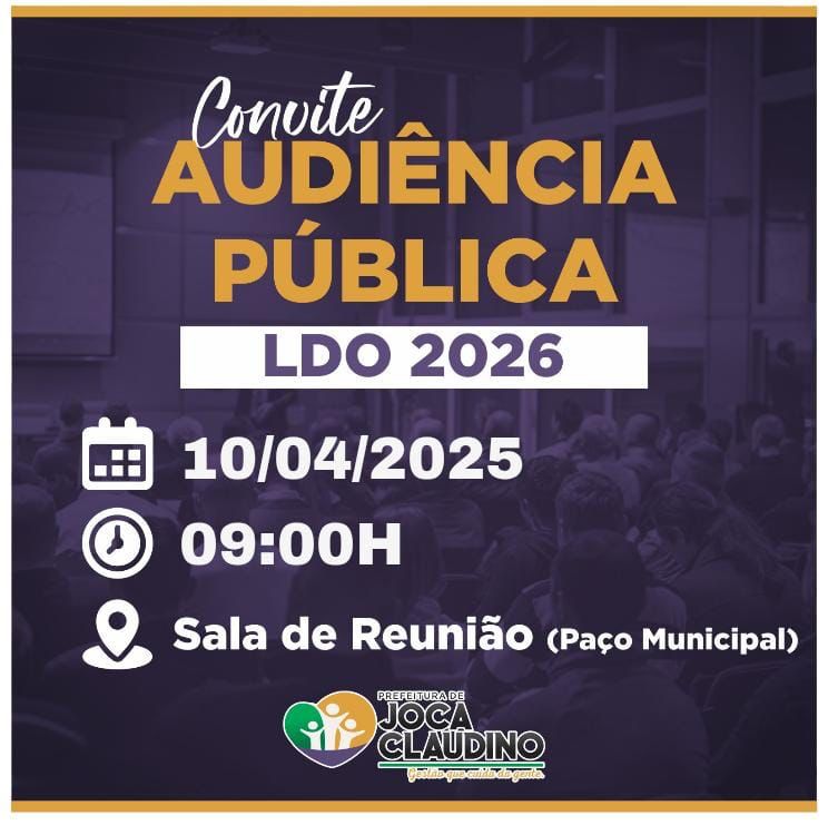 AUDIÊNCIA PÚBLICA - Elaboração da Lei de Diretrizes Orçamentárias (LDO 2026)